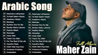 Download lagu Maher Zain - Top Arabic Songs | أفضل أغاني ماهر زين mp3