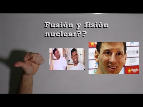 Fusión y fisión nuclear