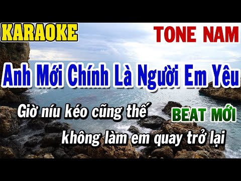 Karaoke Anh Mới Chính Là Người Em Yêu Tone Nam | Karaoke Beat | 84