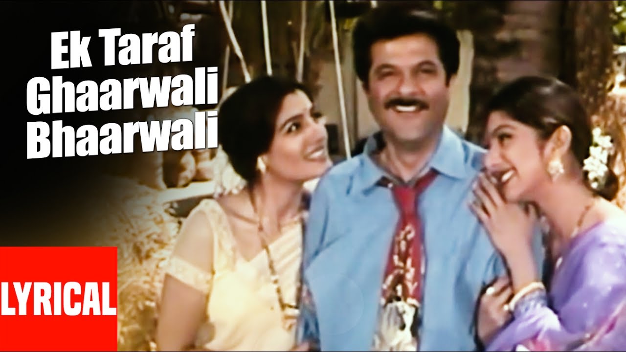 Ek Taraf Hai Gharwali Ek Taraf Baharwali Lyrics