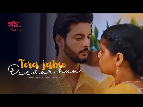 Tera Jabse Deedar Hua - Saru | #shagunpandey #mohakmatkar