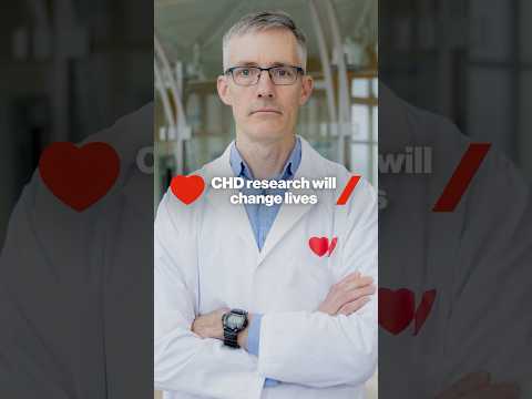 CHD research will change lives