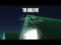 The Amazons - Ready for Something (Official Pseudo Video)