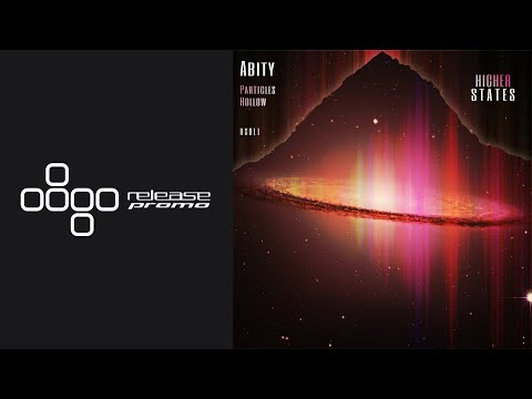 PREMIERE: Abity - Particles [Higher States]