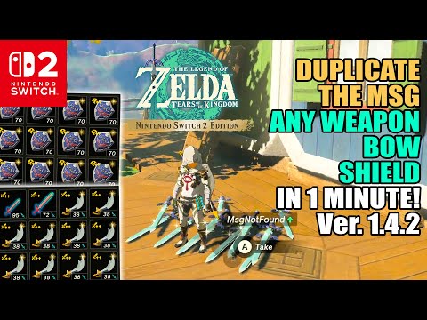 EASILY Duplicate ANY Weapons/Bows/Shields in Under 1 Minute! For Version 1.4.2 | Zelda TotK Switch 2
