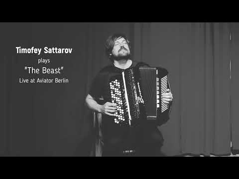 "The Beast" - Timofey Sattarov