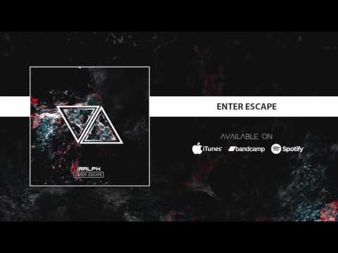The Ralph - Enter Escape