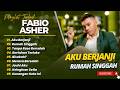 FABIO ASHER AKU BERJANJI RUMAH SINGGAH TANPA RASA BERSALAH LAGU POP INDO TERPOPULER 2026