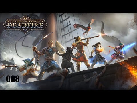 [008] Pillars of Eternity II: Deadfire – Hochwasser | Let's Play mit Patrick/Major (deutsch)