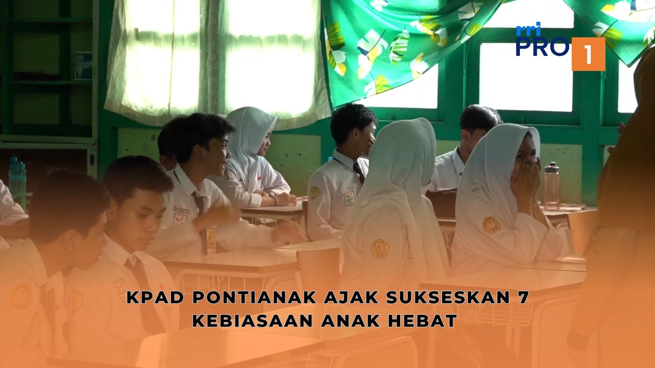 KPAD Pontianak Ajak Sukseskan 7 Kebiasaan Anak Hebat