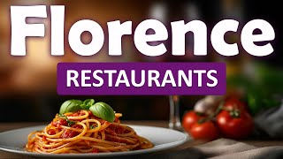 Best Restaurants in Florence, Italy | Florence Restaurants | English