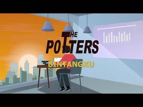 The Potters - Bintangku (Lyric Video)