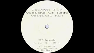 Dragonfly - Visions Of Rage (BTB Records)