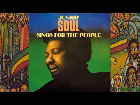 Junior Soul Sings For The People '78 (Burning Rockers)