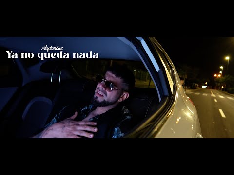 AYTORINE - YA NO QUEDA NADA (VISUALIZER) TODO O NADA