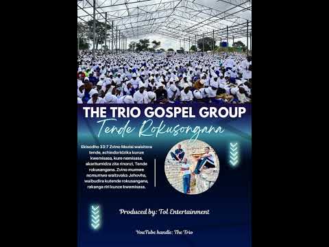 The Trio_Tende Rokusongana (produced by Obertrice)