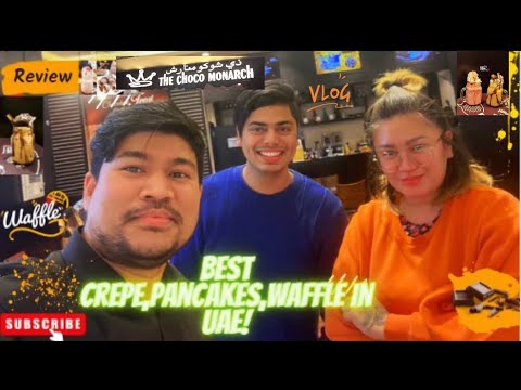 The Choco monarch Restaurant food Review  | 🔥Best Chocolate 😋dishes in UAE I Must Watch🤩