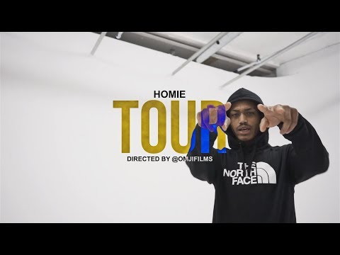 Homie - TOUR (Dir. @OmjiFilms)