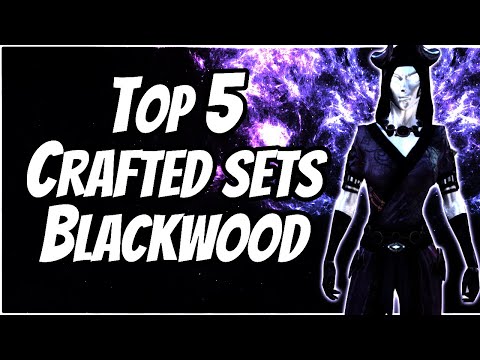 ESO - Top 5 Crafted Sets for PvP | Blackwood