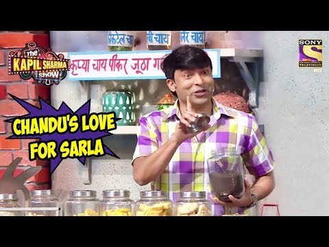 Chandu's Love For Sarla - The Kapil Sharma Show