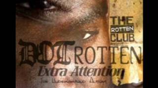 Dot Rotten - Respect Ft Icekid (Extra attention)