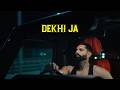DEKHI JA Parmish Verma Ft Kiran Bajwa VICTORY LAP