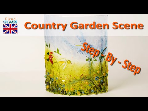 Creating a cottage garden scene in fused glass - in depth step by step