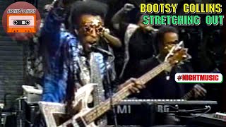 Bootsy Collins - Stretching Out | Night Music with David Sanborn