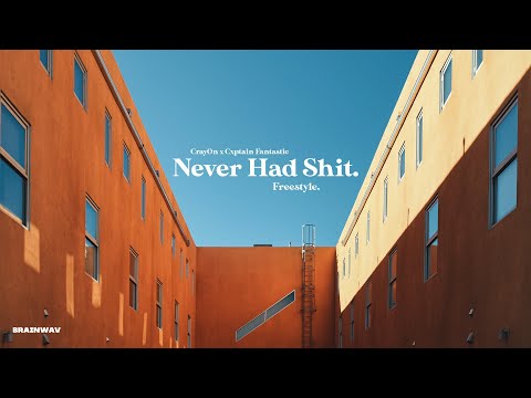 CrayOn x Cxptain Fantastic - Never Had Shit (Freestyle) prod. DUNCS