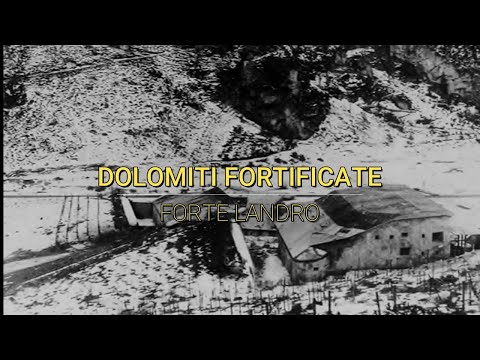 Werk Landro - Befestigte Dolomiten