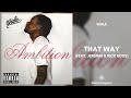 Wale ft. Jeremih & Rick Ross - That Way (432Hz)