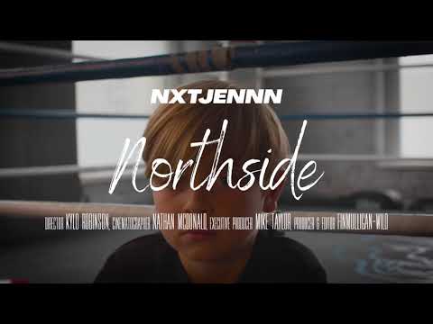 NXTJENNN - NORTHSIDE (PROD. PEZMO)