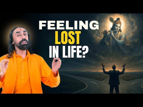 FEELING LOST in Life? WATCH THIS | Most Important Teaching of Bhagavad Gita | Swami Mukundananda