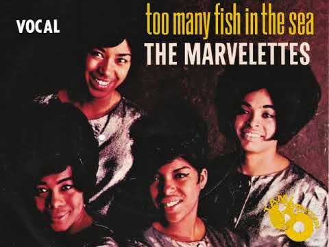 "Motown Greatest Hits" "The Marvelettes  Too Many Fish In the Sea" VOCAL ONLY & FUNK BROTHERS TRACK