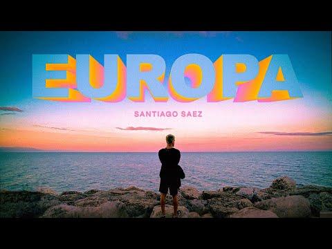 Santiago Saez - EUROPA (Video Oficial)