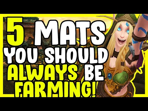 5 Mats You Should Always Be Selling In WoW BFA 8.3 - Gold Farming, Gold Making Guide