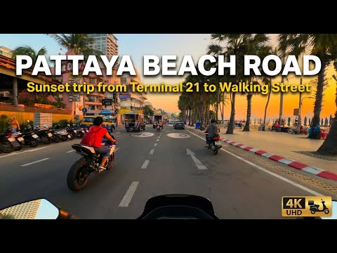 Pattaya Beach Road Sunset Ride 4K 🛵 | Terminal 21 to Walking Street 🇹🇭