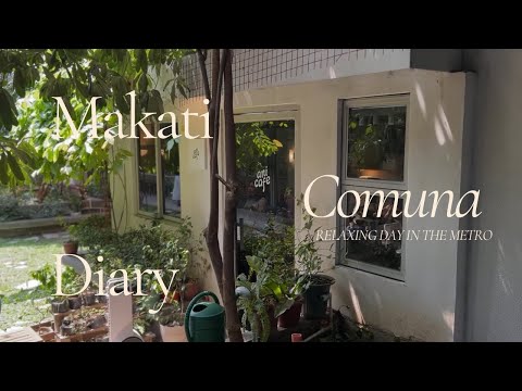 a day in makati | slow moments at comuna — a creative hub for artists