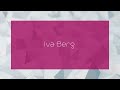 Iva Berg Appearance