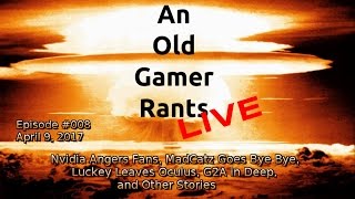 Mad Catz Goes Bye Bye, Luckey Leaves Oculus, and Other Stories - An Old Gamer Rants