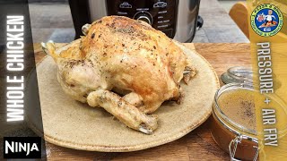 Ninja Foodi 101- Whole Chicken & Gravy in Less Than 60 Minutes!