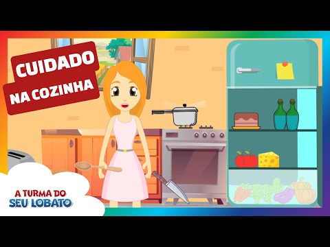 Cuidado na Cozinha - A Turma do Seu Lobato (Música Infantil)