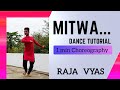 Mitwa Dance Tutorial Raja Vyas Choreography Shahrukh Khan One Minute Dance Tutorial Rajavyas