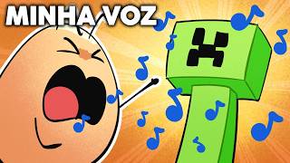Mudei os SONS do MINECRAFT pela minha VOZ