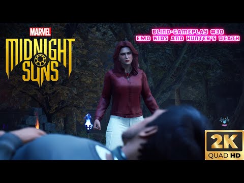 Marvel's Midnight Suns | Blind-Gameplay #30: EMO KIDS and Hunter's Death
