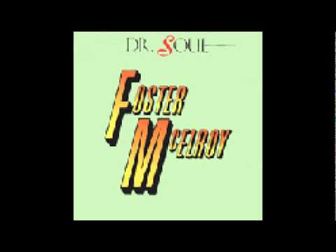 Dr Soul (Extended Version) - Foster & McElroy Feat. MC Lyte