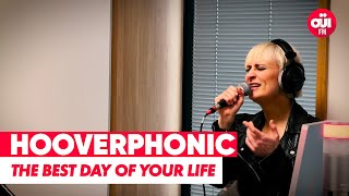 Hooverphonic - The Best Day of Your Life (acoustic Live sur Oüi FM)