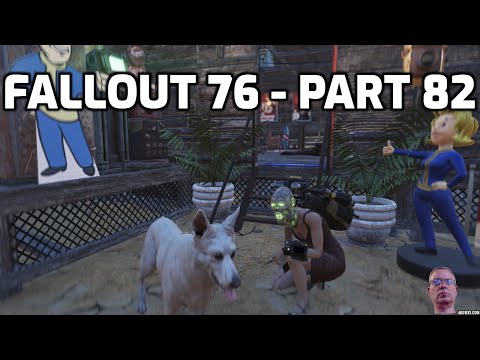 Fallout 76 Gameplay - Part 82