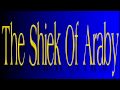 Stephane Grapelli & Django Reinhardt ~ The Shiek Of Araby