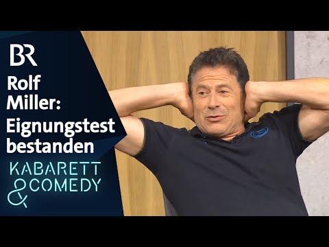 Rolf Miller: Eignungstest bestanden | Asül für alle | BR Kabarett & Comedy